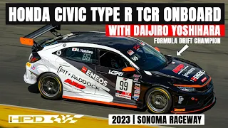 Honda Civic Type R TCR Onboard | Daijiro Yoshihara | Sonoma Raceway