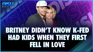 Britney Didn't Know K-Fed Had Kids When They First Fell in Love