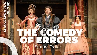 Feature Trailer | The Comedy of Errors (2023) | Summer 2023 | Shakespeare's Globe