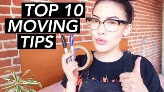 TOP 10 MOVING TIPS | soothingsista