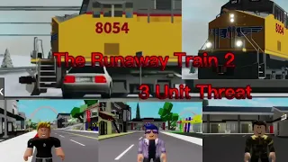 The Runaway Train 2-3 Unit Threat (Trailer)