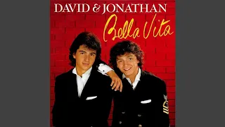 David & Jonathan - Bella Vita [Audio HQ]