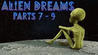 🛸👽🛸 ALIEN DREAMS SERIES Parts 7 - 9🛸👽🛸✨(Watch While You're High/4K Hypnotic Visuals)✨ 𖡼𖤣𖥧𖡼𓋼𖤣𖥧𓋼𓍊