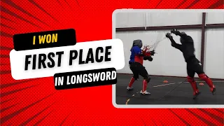 I won FIRST PLACE in a Longsword Tournament!