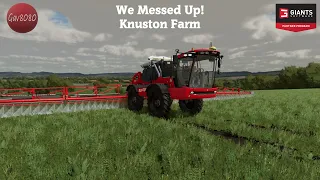 We Messed Up! - Knuston Farm - Farming Simulator 22