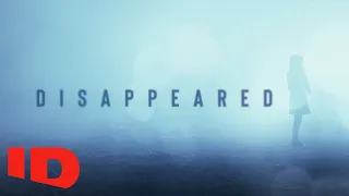 First Look: This Season On Disappeared