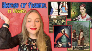 History of Fashion in Ukraine // Ukrainian traditional clothes // Vyshyvanka