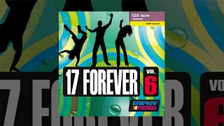 E4F - 17 Forever Vol. 6 - Fitness & Music 2019