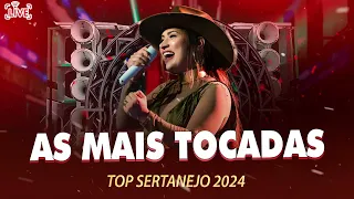 MELHORES MÃšSICAS DO SERTANEJO 2023 ðŸŽ¼ TOP SERTANEJO 2023 | AS MAIS TOCADAS 2024