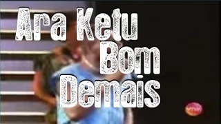 Ara Ketu - Ara Ketu Bom Demais - Som Brasil 1994