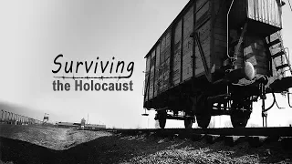 Surviving the Holocaust