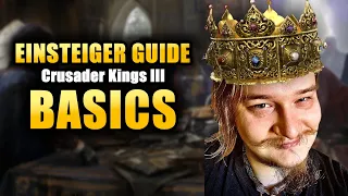 Crusader Kings 3 Einsteiger Guide - deutsches Tutorial mit Tipps für Anfänger und Starter (1/X)