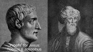 Are the writings of Tacitus & Josephus proofs of Jesus? | False accusations against Judaism (Part 2)