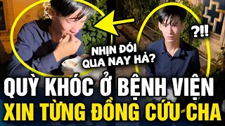 Xé lòng chàng trai 2k1 'QUỲ KHÓC' trong bệnh viện xin từng người TIỀN VIỆN PHÍ cho cha | Tin 3 Phút