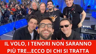 IL VOLO, IL CAMBIAMENTO DA TRE A PIÙ MEMBRI…