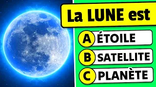 🧠 À quel point connais-tu l'Univers ? ✅🧑‍🚀 Questions de Culture Générale