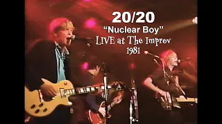 20/20 “Nuclear Boy” LIVE at The Improv 1981