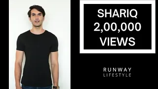 Shariq Intro | Runway Lifestyle | Model and Actor |