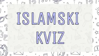 ISLAMSKI KVIZ | 10 pitanja