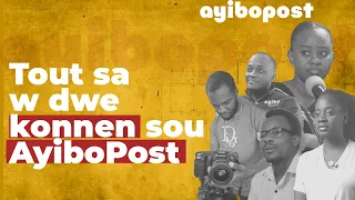 Tout sa w dwe konnen sou AyiboPost