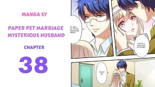 Paper Pet Marriage Mysterious Husband Chapter 38-Crisis Relief