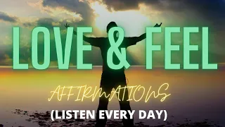 Super Charged Affirmations For Feel, LOVE, FREEDOM, SECURITY & GRATITUDE 😍 Law of Attraction ✨