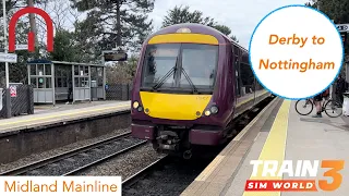 Derby to Nottingham REAL Train Journey - Midland Mainline, Train Sim World 3