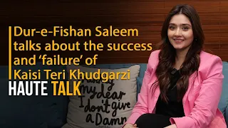 Kaisi Teri Khudgarzi is a true story - Dur-e-Fishan Saleem | Danish Taimoor | BIG reveals