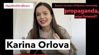 Riada talks to Karina Orlova on Russia's aggression on Ukraine, censorship, propaganda, ways forward