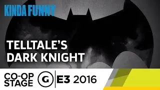 Batman: A Telltale Game Series - E3 2016 GS Co-op Stage