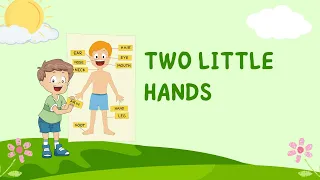 Two Little Hands | English | Mridang | Class 1 | Chapter Explanation