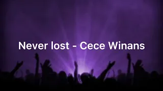 Never lost - Cece Winans