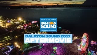 Official Aftermovie  - Balaton Sound 2017