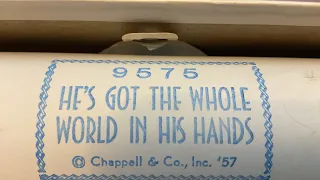 “He’s got the whole world in his hands” played on a 64 key aeolian pianola