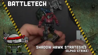 Battletech: Alpha Strike -Shadow Hawk Strategy