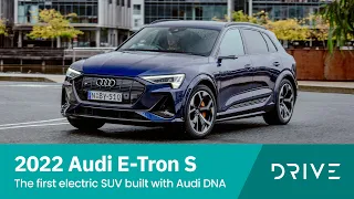 2022 Audi E-Tron S | The First Electric SUV Built With Audi DNA | Drive.com.au