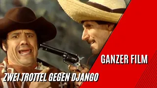 Zwei Trottel gegen Django | Italowestern | Ganzer Film auf Deutsch