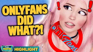 ONLYFANS IS DOING WHAT?! | Double Toasted