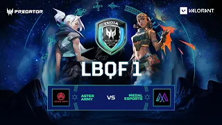 India Predator League 2024 | Aster Army vs Medal Esports | LB QF 1 | Valorant