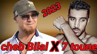 7 toun cheb Bilal yama rap maroc 2023