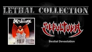 Sepultura - Bestial Devastation (Full EP/With Lyrics)