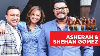 Danu on Fire | Asherah and Shehan Gomez