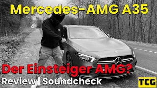 Mercedes-AMG A35 das AMG Einstiegsmodell? | 0-100km/h | Soundcheck | REVIEW | TopCarsGermany