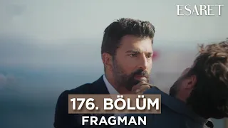 Esaret Dizisi 176. Bölüm Fragmanı (2 Ekim Pazartesi) @esaretdizisi ​