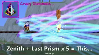 Zenith Prism in Terraria ─ No, it's even more crazier...