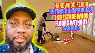 Hardwood Floor Refinishing process to Restore Wood Floors without Sanding