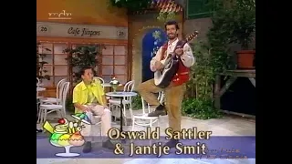 Oswald Sattler & Jantje Smit - Ich zeig' Dir die Berge - 2000 - #3/3