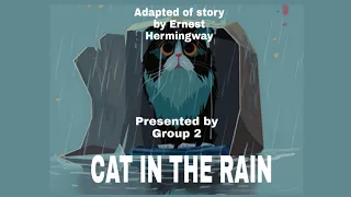 Intro to English Literature D Class - "CAT IN THE RAIN" by Ernest Hemingway