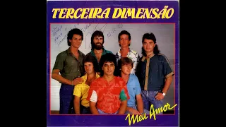 Terceira Dimensão - Meu Amor (1988 - Volume 2 - Bandas do Sul)