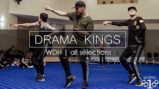 Drama Kings | Project818 WDH | All selections